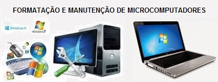 Fazemos manutencao e Desktops, Notebooks e celulares